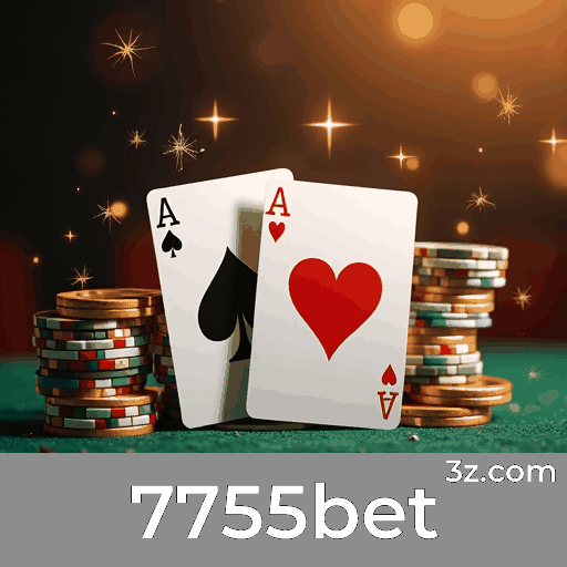 7755bet: O Melhor Cassino Online e Plataforma de Apostas