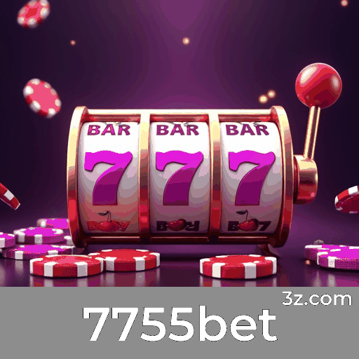7755bet: O Melhor Cassino Online e Plataforma de Apostas